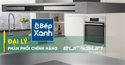 Bếp XANH là đại lý Ủy quyền thiết bị nhà bếp Eurosun