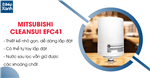 Lõi Lọc Cleansui EFC41 / Tuổi thọ 900 Lít / Thay cho Bộ Lọc Cleansui EF401