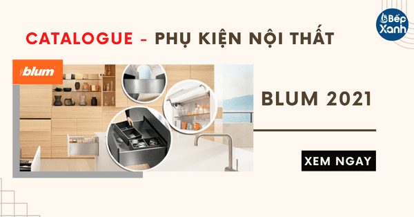 Dowload File Catalogue Phụ Kiện Nội Thất - Tay Nâng Blum [Mới Nhất 2021]