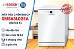 Máy Rửa Chén Độc Lập Series 6 Bosch SMS63L02EA/ Nhập Khẩu Thổ Nhĩ Kỳ