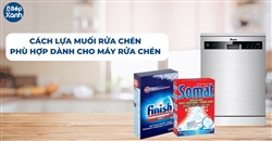 Muối dành cho máy rửa bát là gì? Nên mua muối rửa chén hãng nào