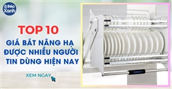 Top 10 giá bát nâng hạ được khách hàng ưa chuộng 2023