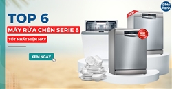 Top 6 máy rửa bát Bosch Serie 8 tốt nhất 2024