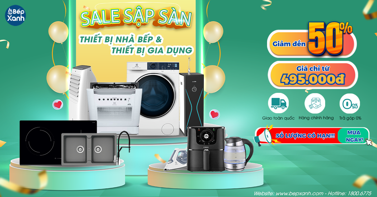 Sale Sập Sàn: Thiết Bị Nhà Bếp - Gia Dụng Giảm Đến 50%