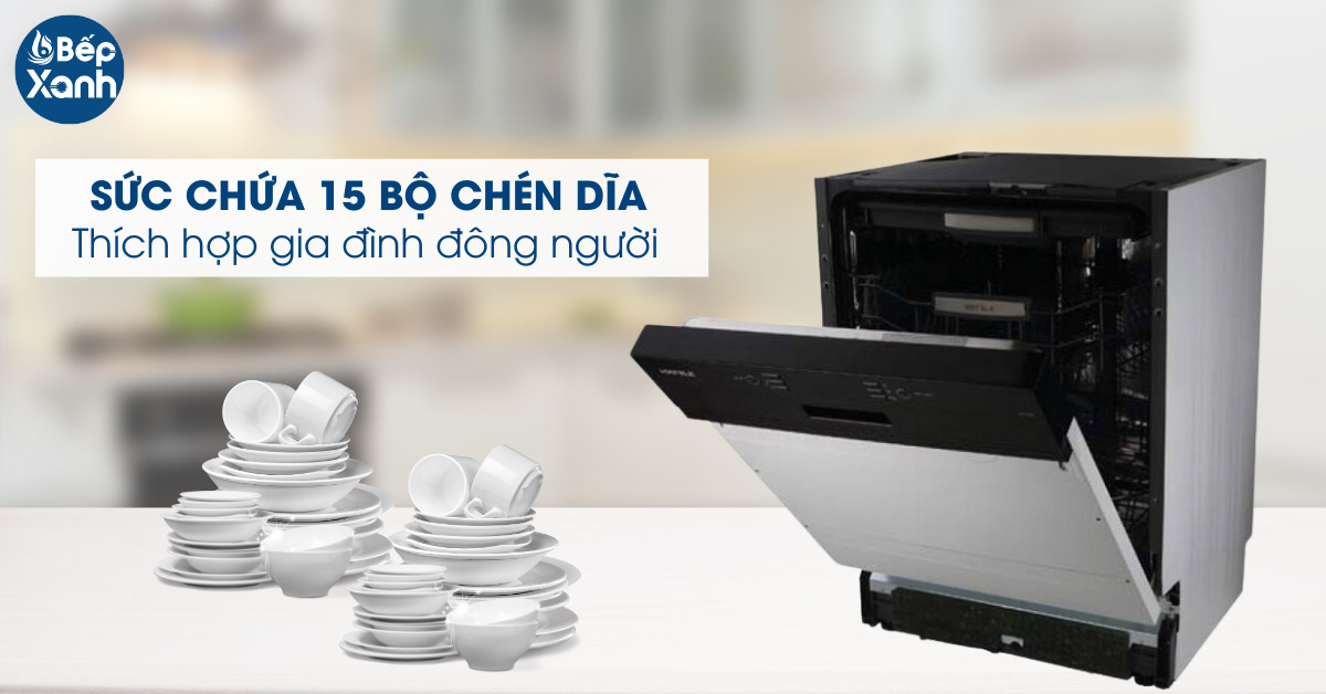 Ngăn rửa rộng, sức chứa 15 bộ 