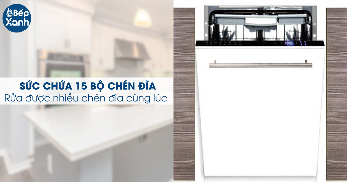 Sức chứa 15 bộ chén đĩa thoải mái cho gia đình