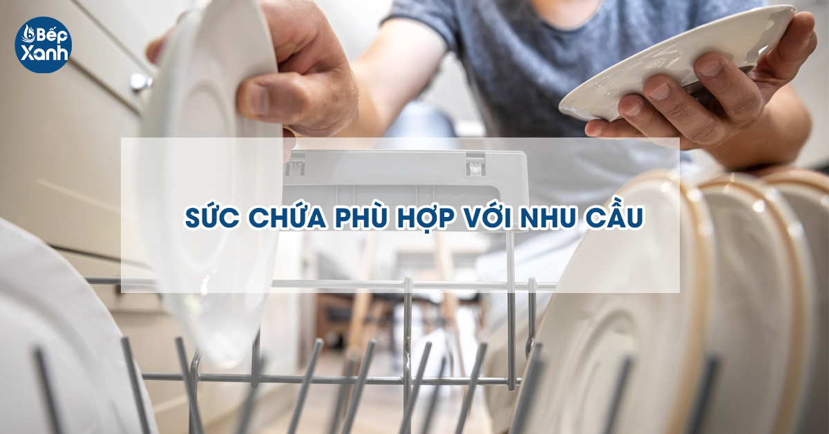 Chọn máy có sức chứa phù hợp với nhu cầu