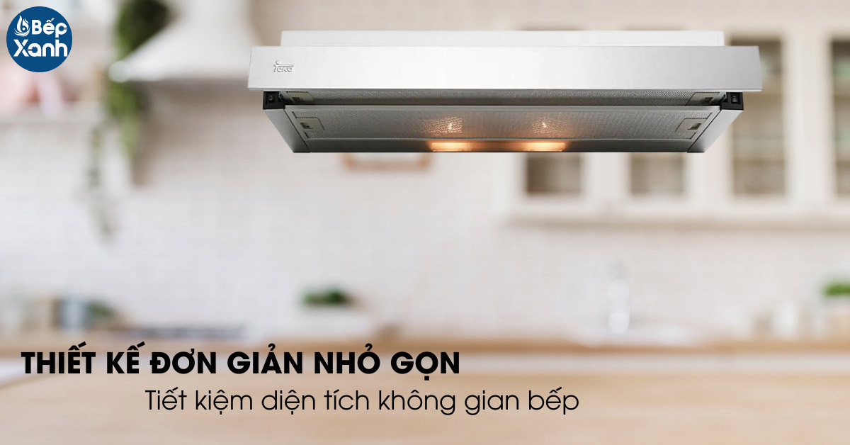 Máy hút mùi Teka thiết kế nhỏ gọn đơn giản