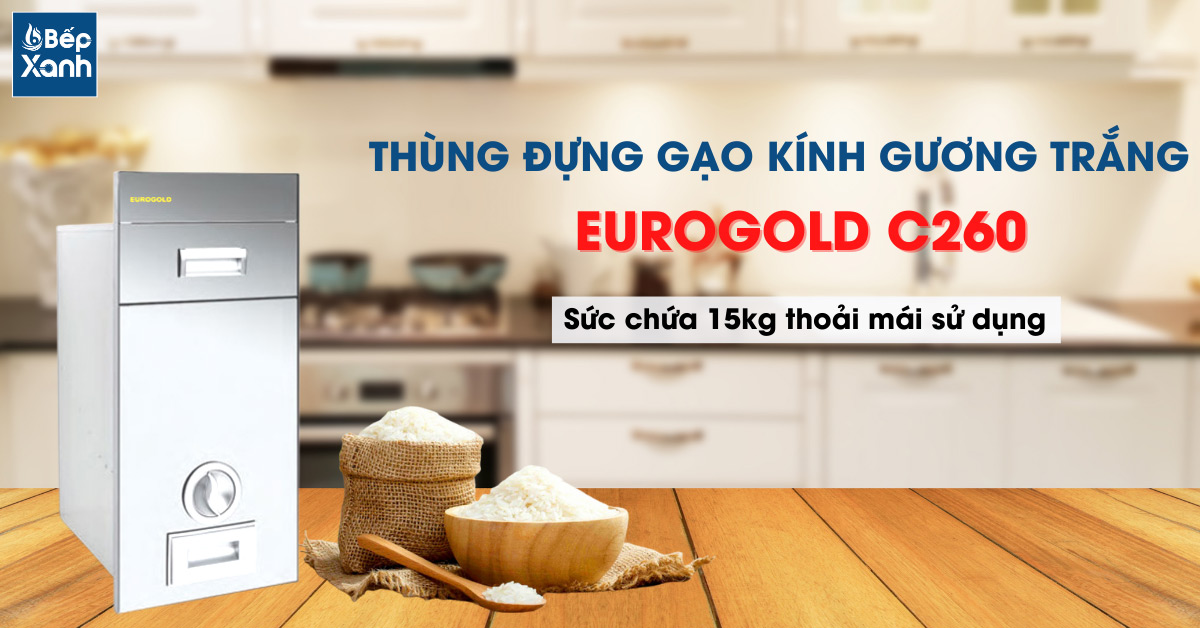 Thùng đựng gạo Eurogold C260