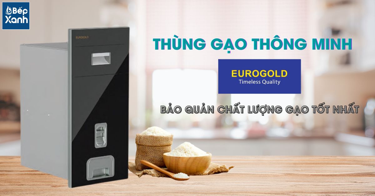 Thùng gạo thông minh Eurogold