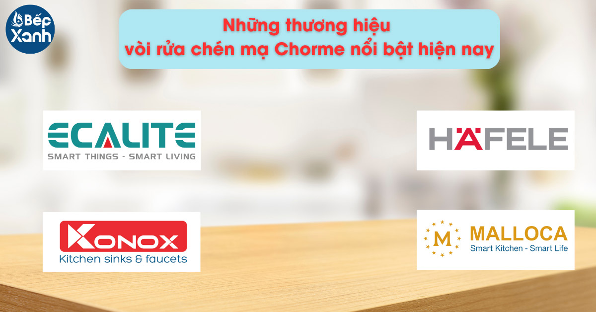 Những thương hiệu Ưu điểm vòi rửa chén đồng thau mạ Chrome hiện nay