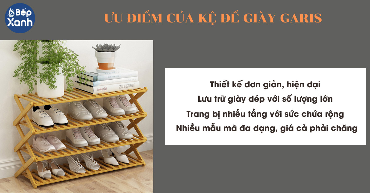 Ưu điểm của giá để giày Garis