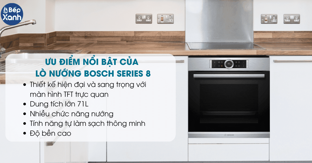 ưu điểm lò nướng bosch series 8