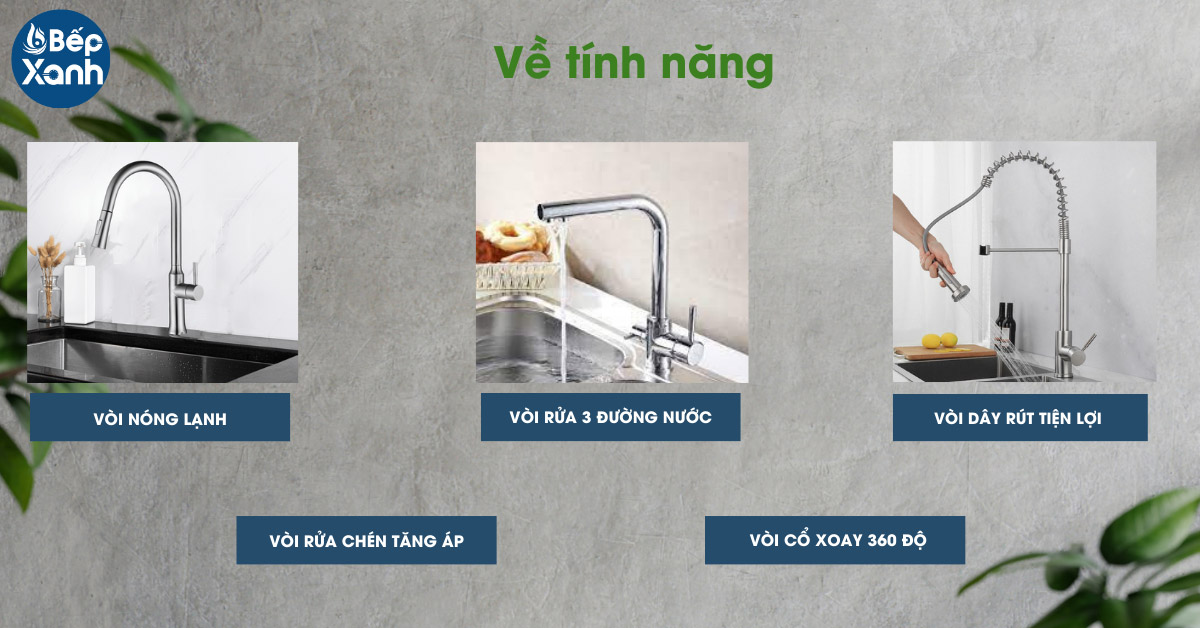 Một số tính năng của vòi rửa chén