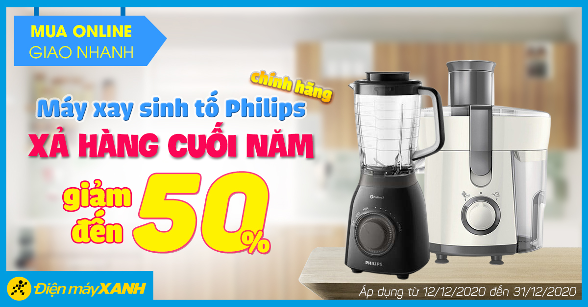 Máy xay sinh tố Philips Chính hãng xả hàng cuối năm cực hot, giảm đến 50%